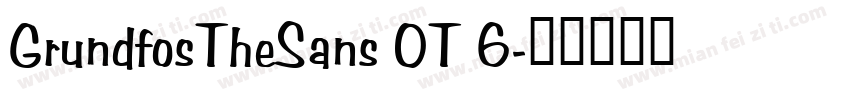 GrundfosTheSans OT 6字体转换